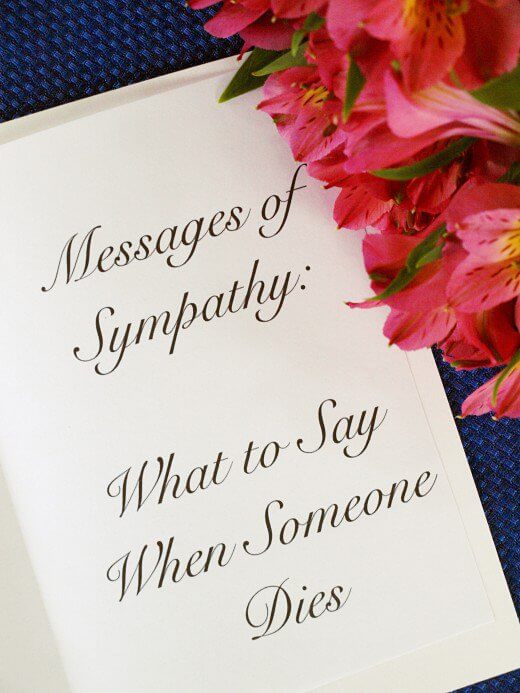 What To Say When Someone Dies