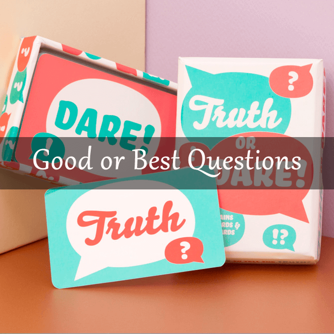 good or best truth and dare questions