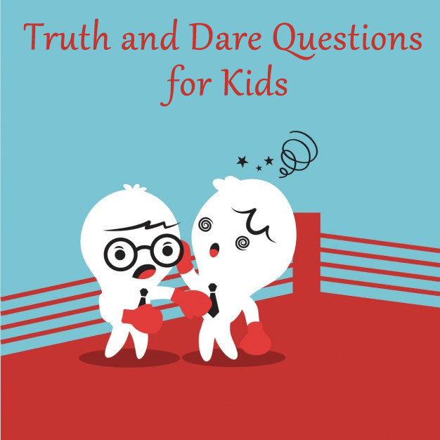 Truth and Dare questions for kids