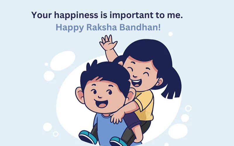 Happy Raksha Bandhan Quotes