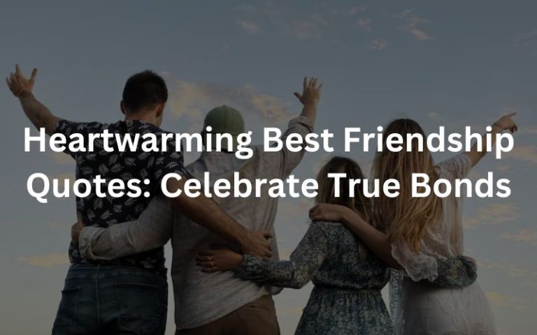 best friendship quotes